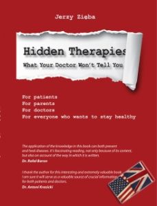 The Hidden Therapies - What your doctor won\'t tell you język ANGIELSKI JERZY ZIĘBA ukryte terapie